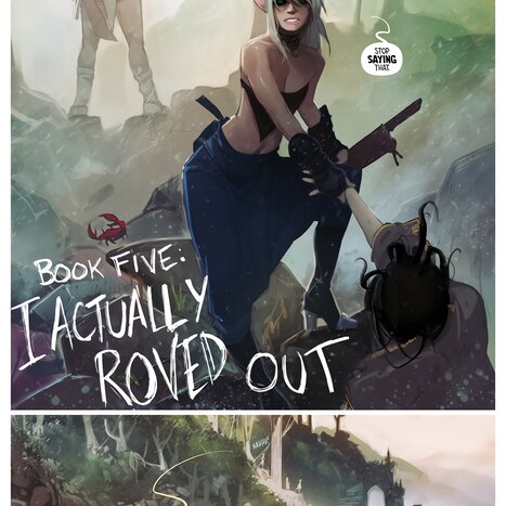 Book 5: I Actually Roved Out Porn comic Cartoon porn comics on I Roved Out in Search of Truth and Love