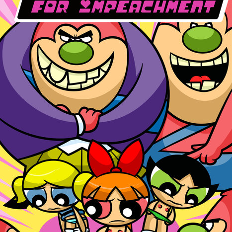 Grounds for Impeachment Porn comic Cartoon porn comics on The Powerpuff Girls