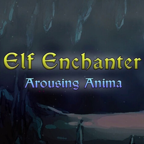 Porn game Elf Enchanter: Arousing Anima