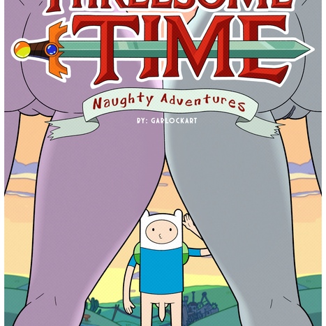 Threesome Time: Naughty Adventures Porn comic Cartoon porn comics on Adventure Time