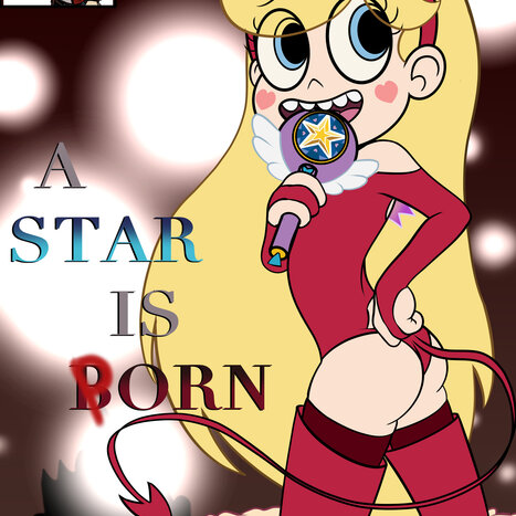A Star is Born Porn comic Cartoon porn comics on Star vs The Forces of Evil