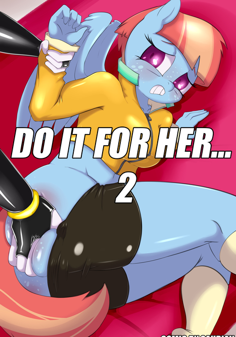 Do it for Her... 2 Porn comic Cartoon porn comics on My Little Pony: Anthro