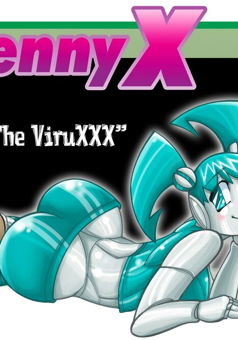 Jenny X - The ViruXXX Porn comic Cartoon porn comics on My Life as a Teenage Robot