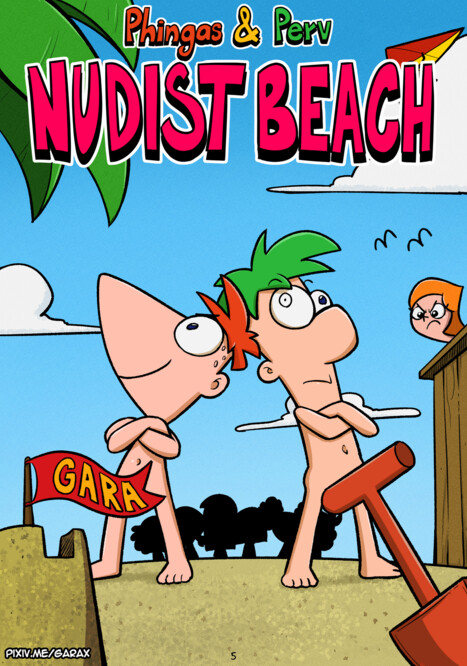Phingas and Perv - Nudist Beach Porn comic Cartoon porn comics on Phineas and Ferb