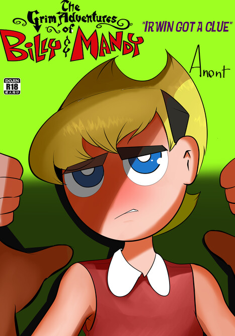 The Grim adventure of Billy and Mandy &quot;Irwin Got a Clue&quot; Porn comic Cartoon porn comics on The Grim Adventures of Billy and Mandy