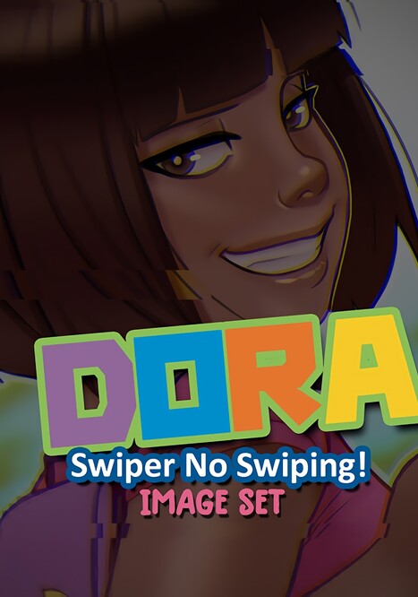 Swiper No Swiping! Porn comic Cartoon porn comics on Dora the Explorer