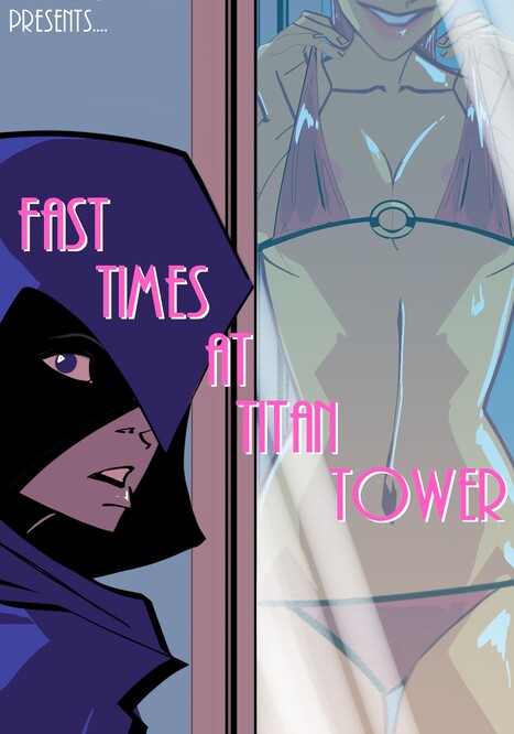 Fast Times at Titans Tower Porn comic Cartoon porn comics on [node:field_com_section:entity:name]