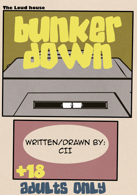 The Loud House: Bunker Down Porn comic Cartoon porn comics on Trash