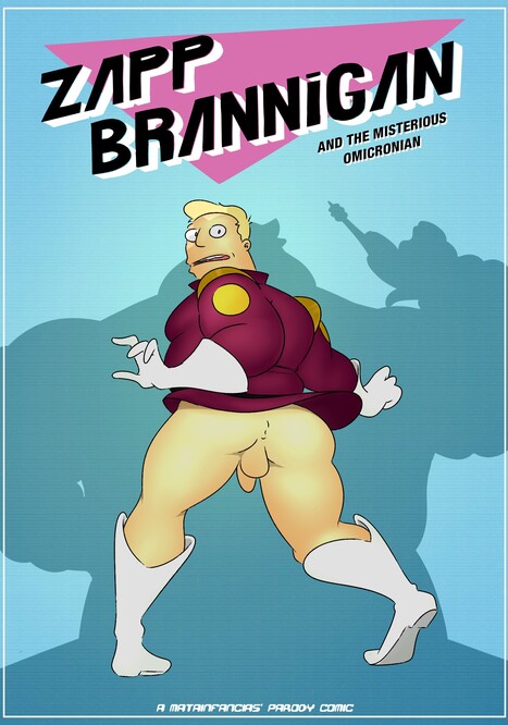 ZAPP BRANNIGAN &amp; THE MISTERIOUS OMICRONIAN Gay Porn comic Yaoi comics [node:field_com_section:entity:name]
