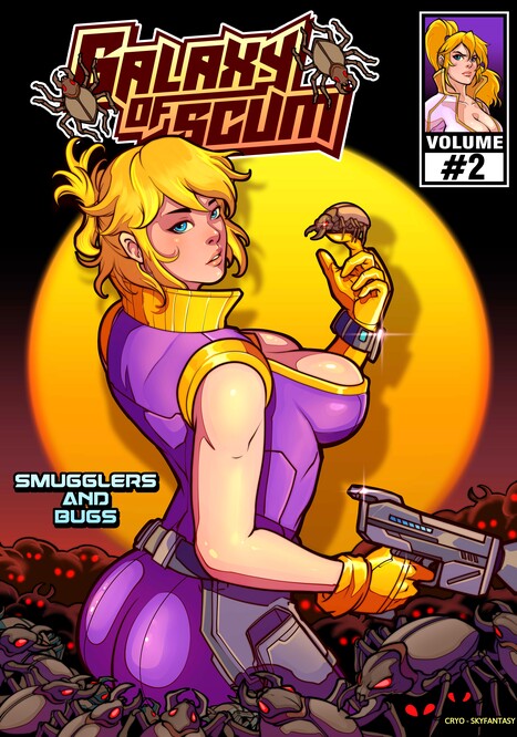 Galaxy of Scum Issue 2: Smuggler&#039;s and Bugs Porn comic Cartoon porn comics on Others