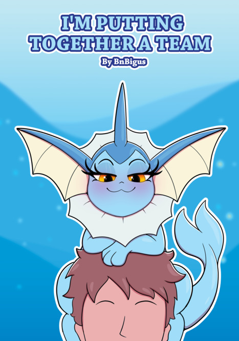 I'm Putting Together a Team Porn comic Cartoon porn comics on Pokemon